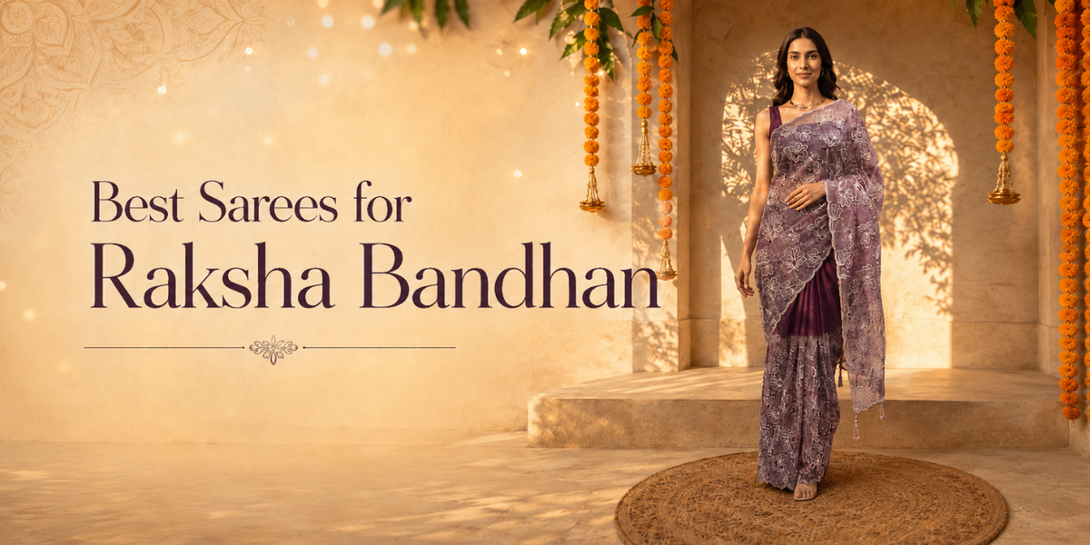 Best Sarees for Raksha Bandhan Celebrations